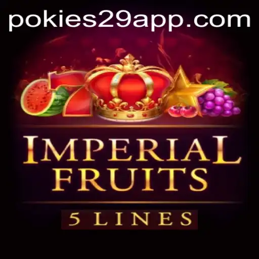 Exploring the Excitement of ImperialFruits5 and PoKies29