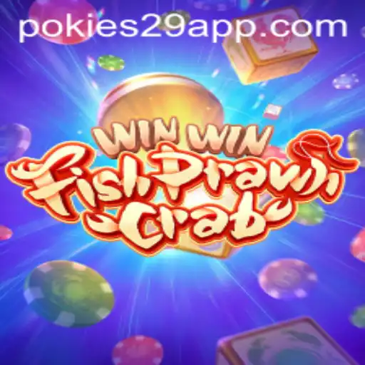 Explore the Excitement of WinWinFishPrawnCrab with PoKies29